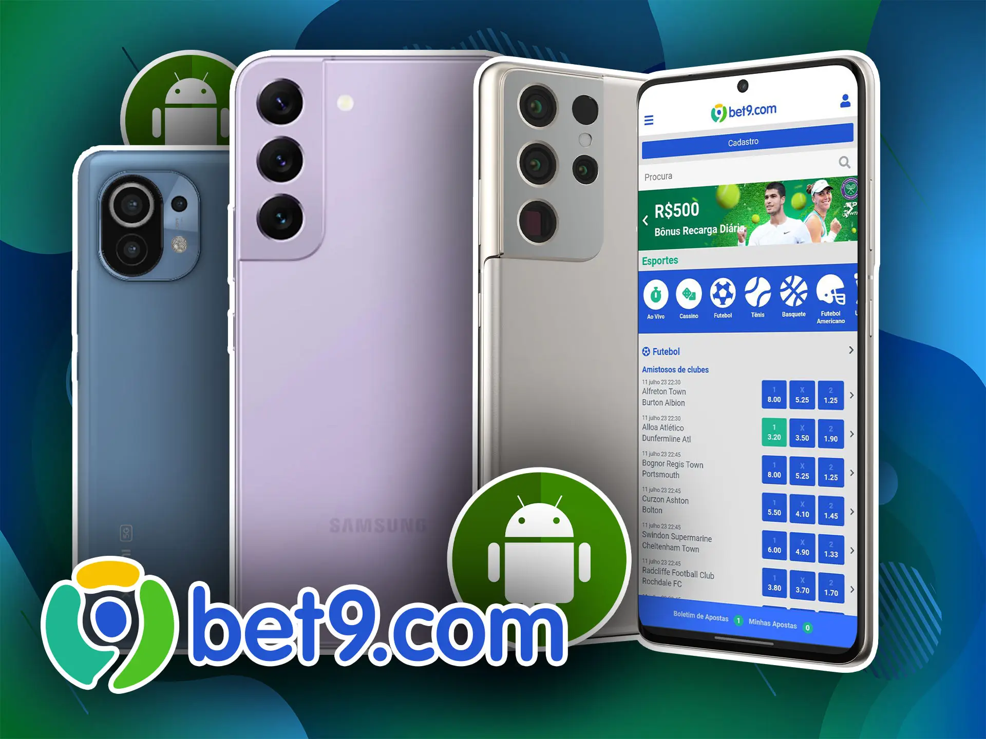 Aqui está uma lista de smartphones modernos nos quais você pode instalar facilmente o aplicativo Bet9.