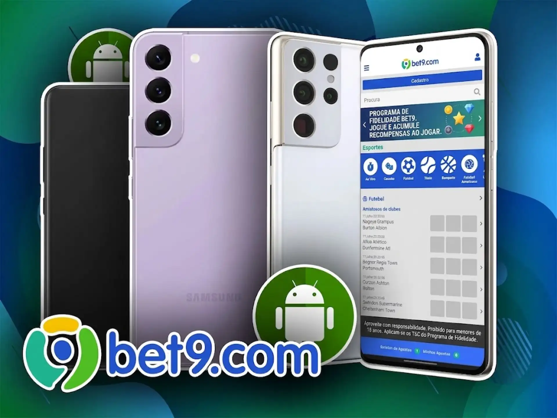 Aqui está uma lista de smartphones modernos nos quais você pode instalar facilmente o aplicativo Bet9.
